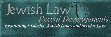 Jewish Law - Recent Developments
