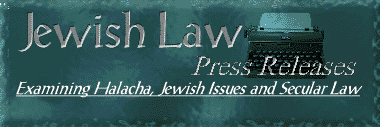 Jewish Law - Press Releases